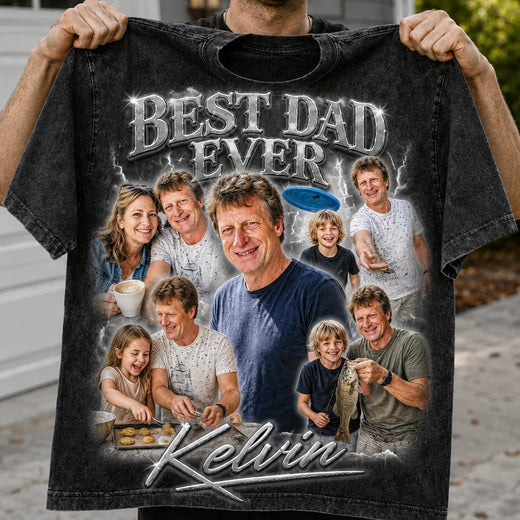 Best Dad Ever | Custom Washed Tees