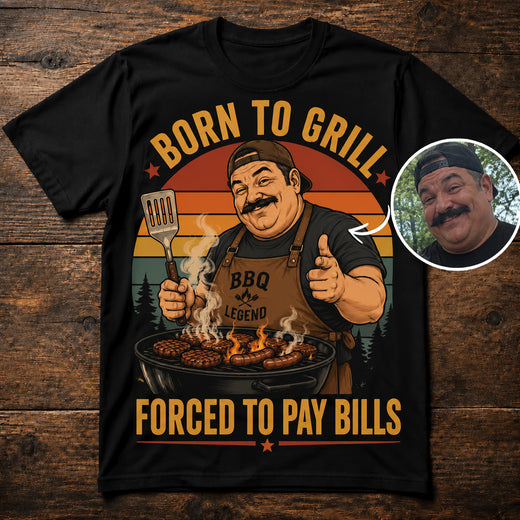 Born To Grill | Custom T-shirt