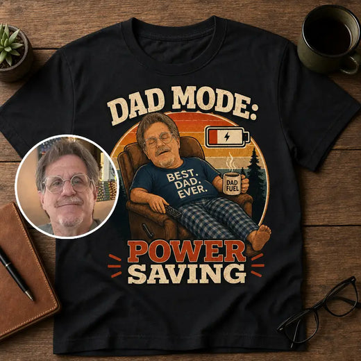 Dad Mode | Custom T-shirt