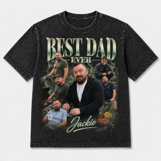 Best Dad Ever | Custom Washed T-shirt
