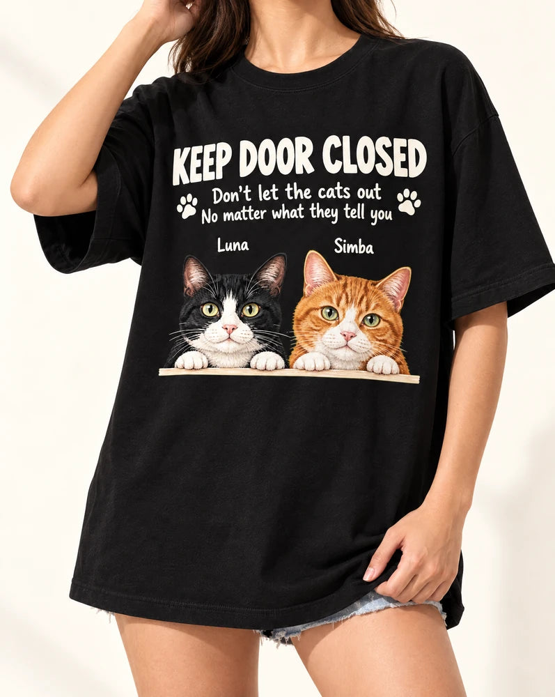 Personalized Keep Door Closed Two Cats Shirt