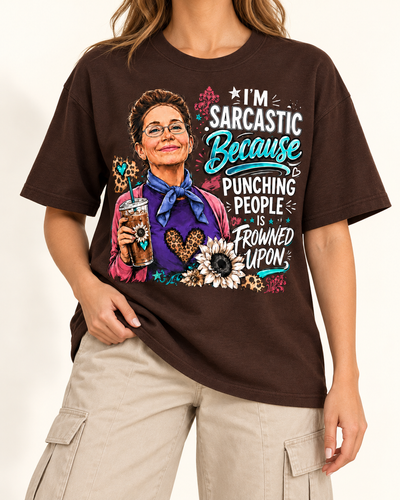 Im sarcastic | Custom T-shirt — Dark Chocolate T-shirt | Youth studio 2067863c8a82