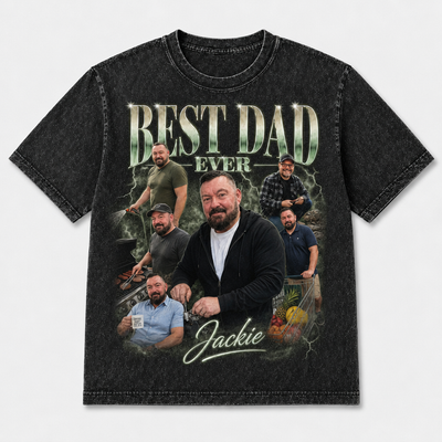 Best Dad Ever | Custom Washed T-shirt