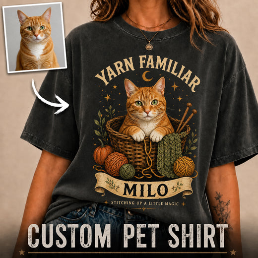 Yarn Familiar | Custom Cat T-shirt