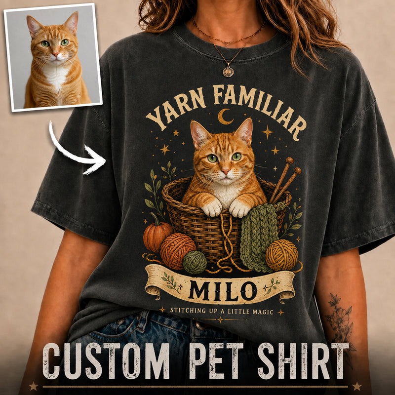 Yarn Familiar | Custom Cat T-shirt