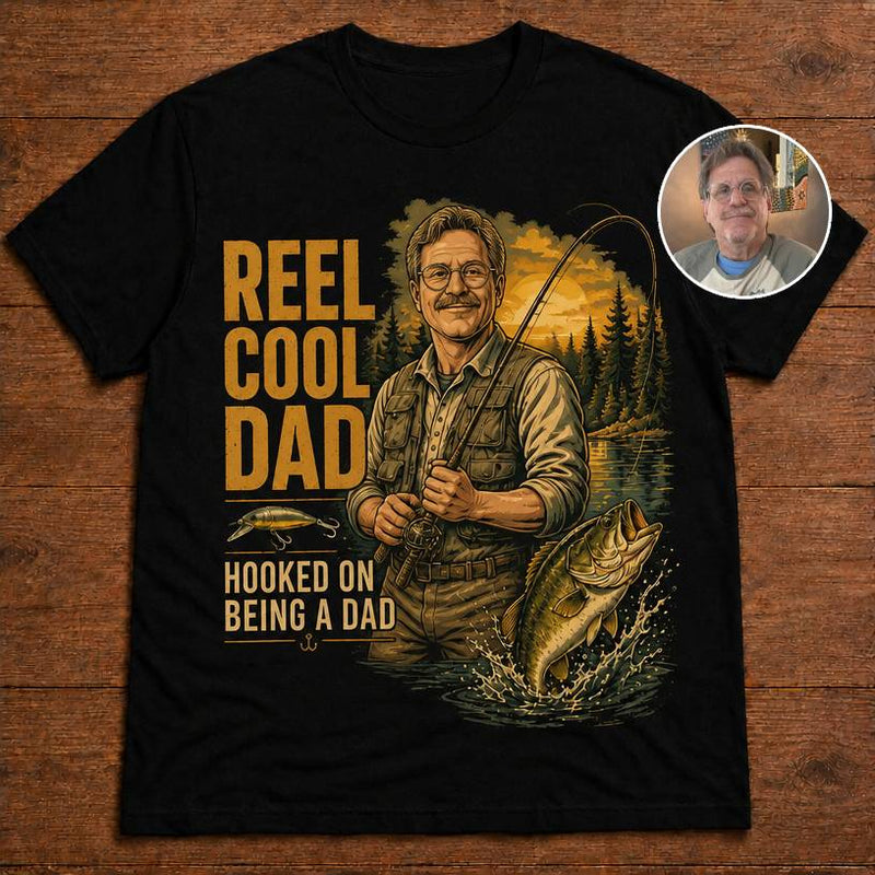Reel Cool Dad | Custom T-shirt