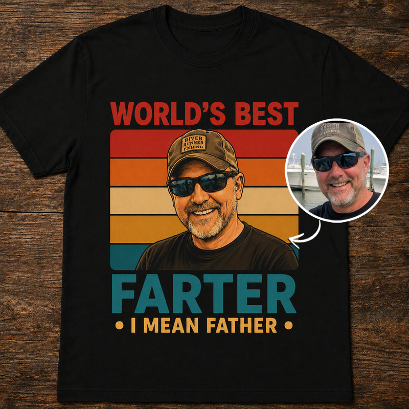 World Best Farter | Custom T-shirt