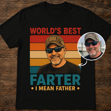 World Best Farter | Custom T-shirt