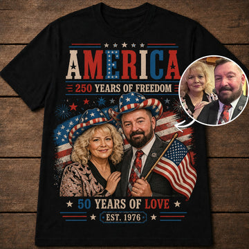 America 250th Love Anniversary | Custom T-shirt